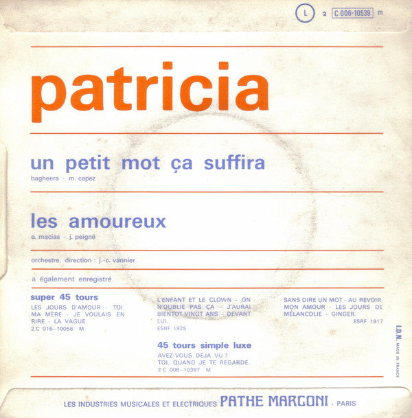 Patricia (8) -Un Petit Mot Ca Suffira / Les Amoureux