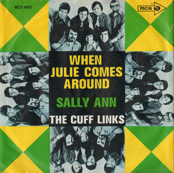 The Cuff Links -When Julie Comes Around / Sally Ann