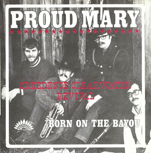 Creedence Clearwater Revival - Proud Mary