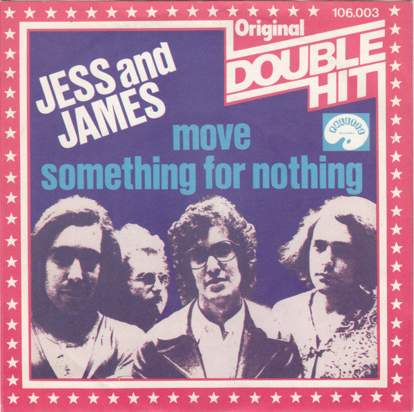 Jess And James* -Move / Something For Nothing