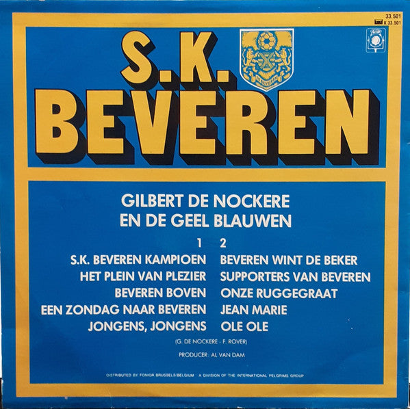 Gilbert De Nockere En De Geel Blauwen -S.K. Beveren