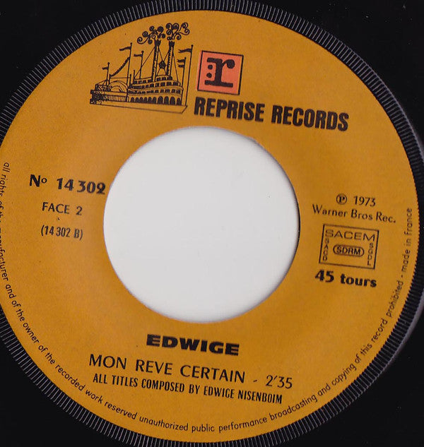 Edwige* -Je Suis Juillet / Mon Rêve Certain
