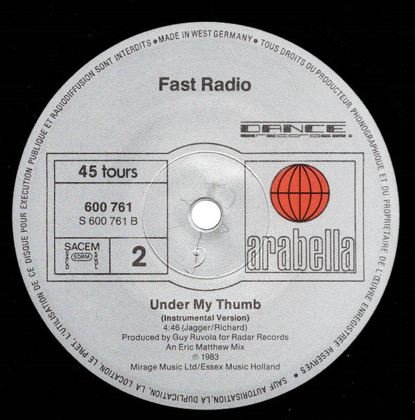 Fast Radio -Under My Thumb