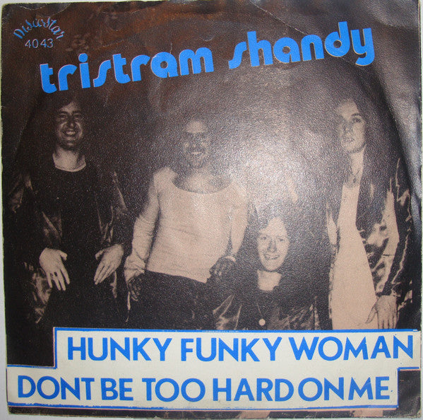 Tristram Shandy -Hunky Funky Woman