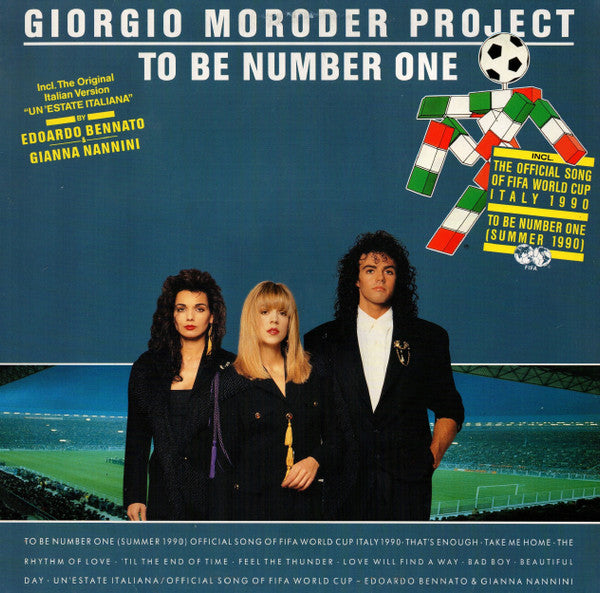 Giorgio Moroder Project -To Be Number One (Summer 1990)