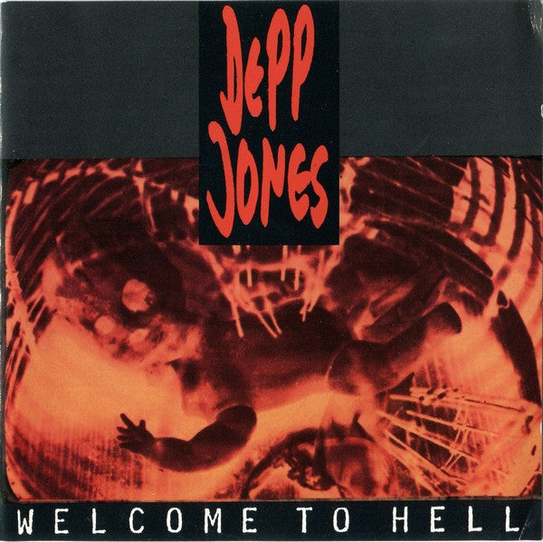 Depp Jones -Welcome To Hell