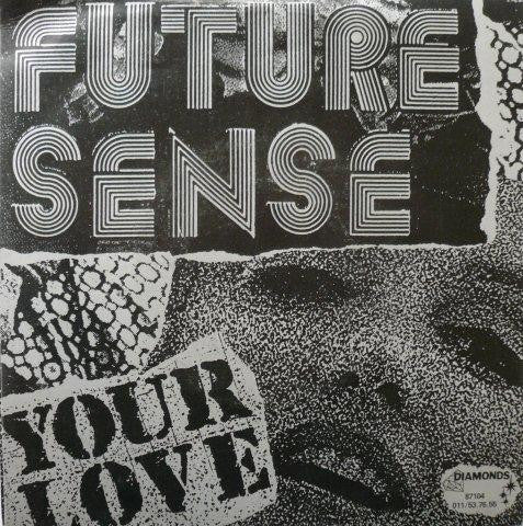 Future Sense -Your Love