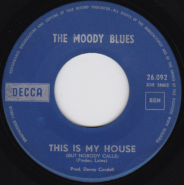The Moody Blues -Boulevard De La Madelaine / This Is My House (But Nobody Calls)