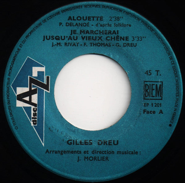 Gilles Dreu -Alouette
