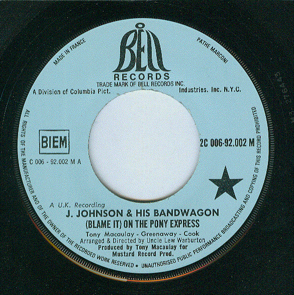 Johnny Johnson & His Bandwagon* -(Blame It) On The Pony Express