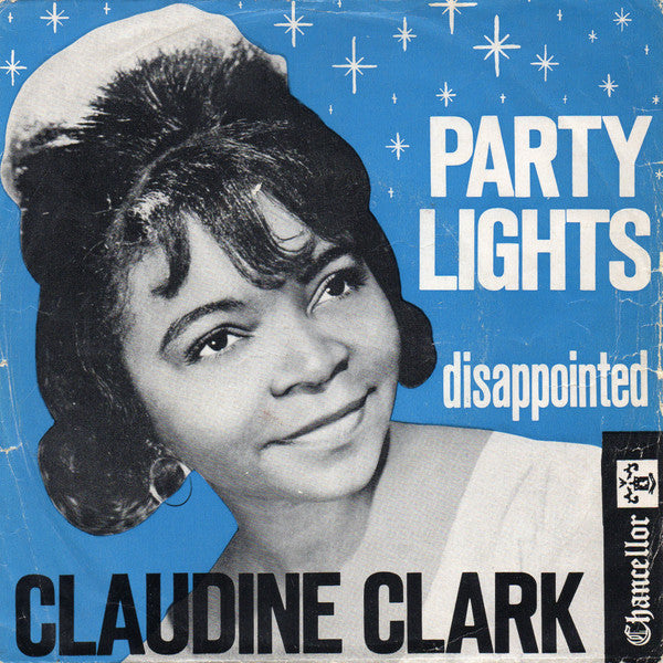 Claudine Clark -Party Lights / Disappointed