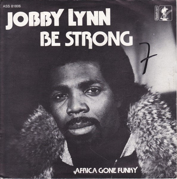 Jobby Lynn -Be Strong