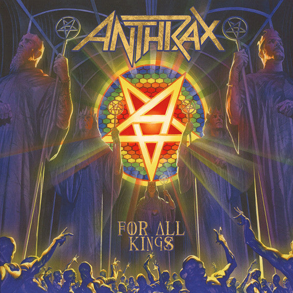 Anthrax -For All Kings