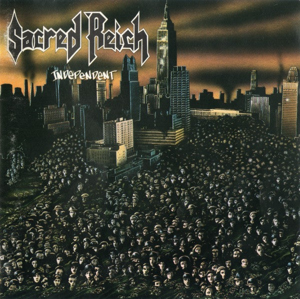 Sacred Reich -Independent