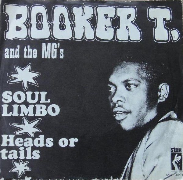 Booker T. & The MG's* -Soul-Limbo / Heads Or Tails