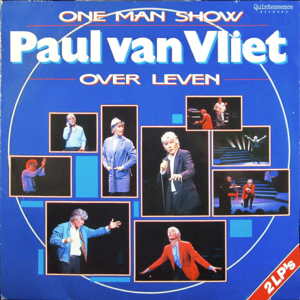 Paul Van Vliet (2) -One Man Show: Over Leven