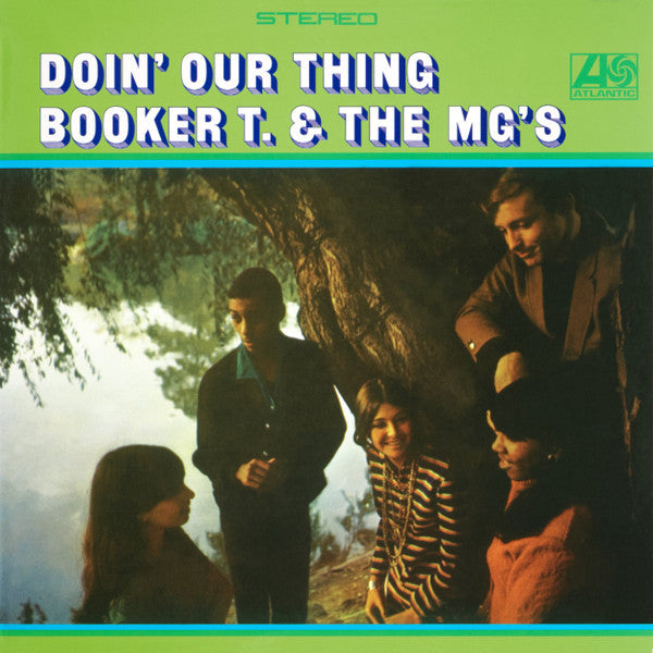 Booker T. &amp; The MG's* - Doin' Our Thing