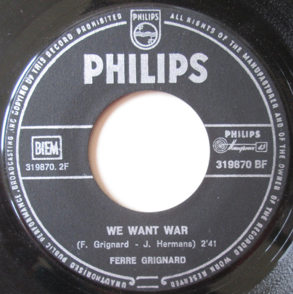 Ferre Grignard -Ring, Ring, I've Got To Sing / We Want War