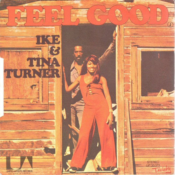 Ike & Tina Turner -Feel Good