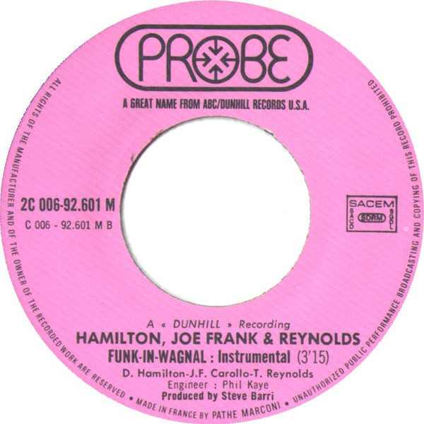 Hamilton, Joe Frank &amp; Reynolds - Don't Pull Your Love / Funk In Wagnal