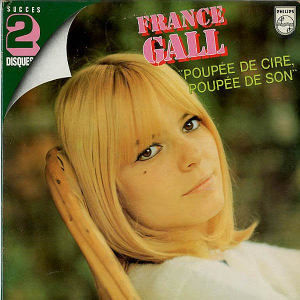 France Gall -Poupée De Cire, Poupée De Son