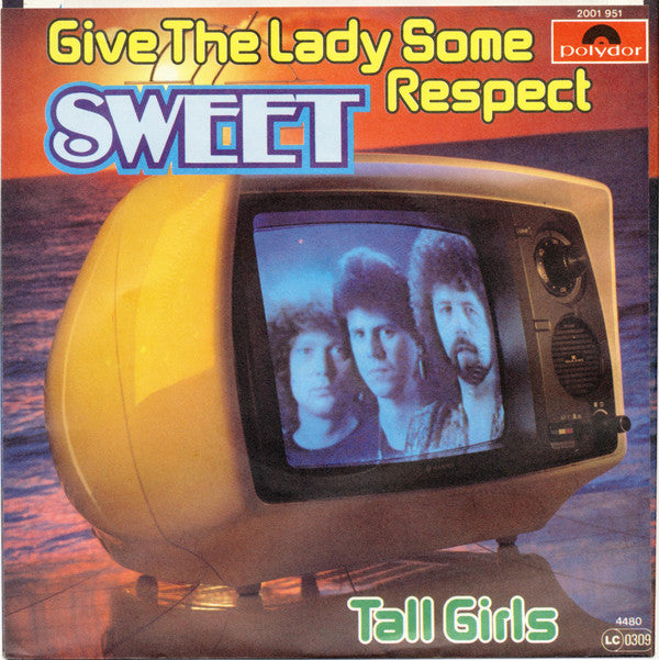 Sweet* -Give The Lady Some Respect