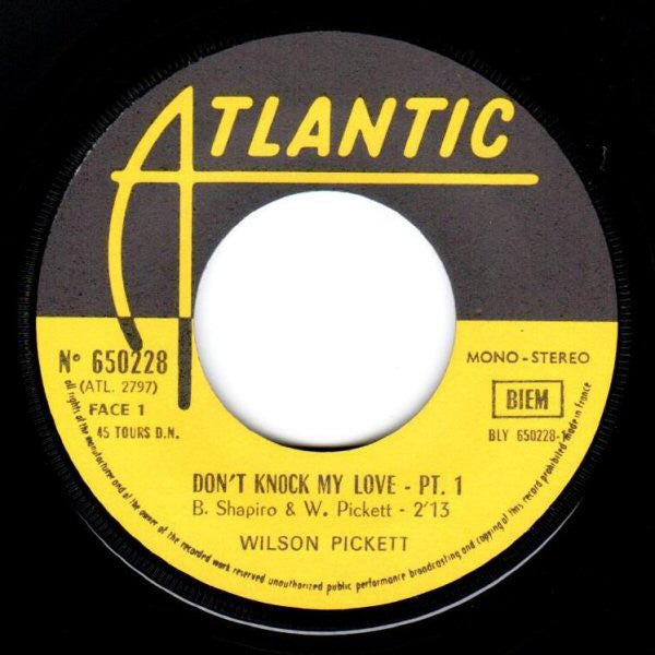 Wilson Pickett - Don't Knock My Love