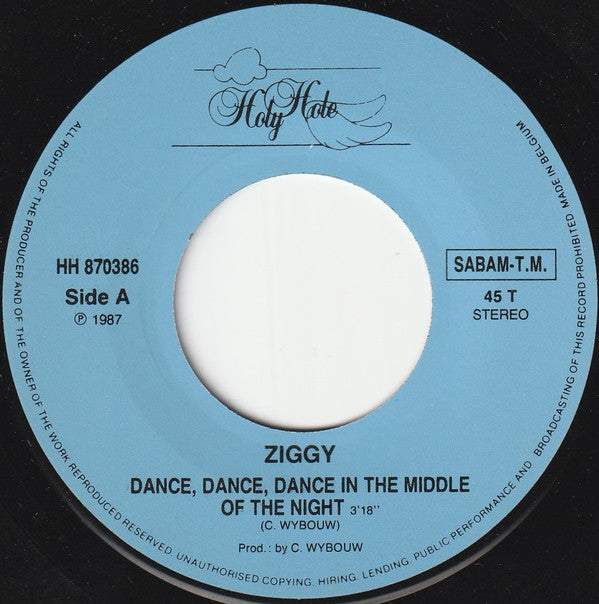 Ziggy (6) - Dance Dance Dance In The Middle Of The Night