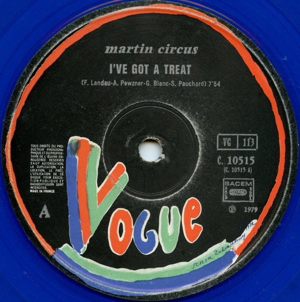 Martin Circus -I've Got A Treat / Shine Baby Shine