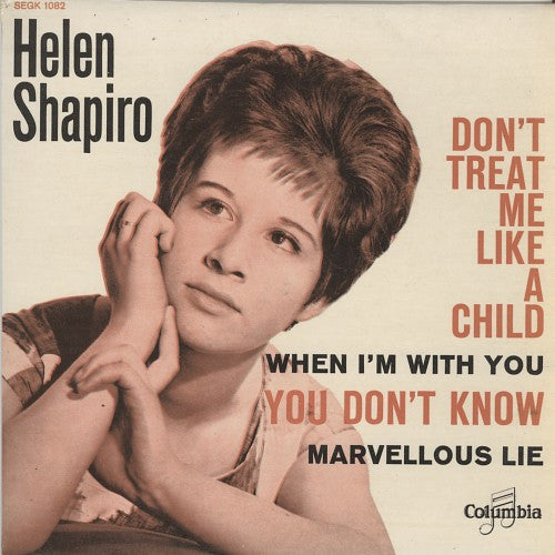 Helen Shapiro -Don't Treat Me Like A Child