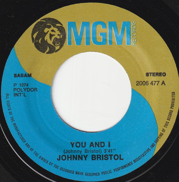 Johnny Bristol -You And I