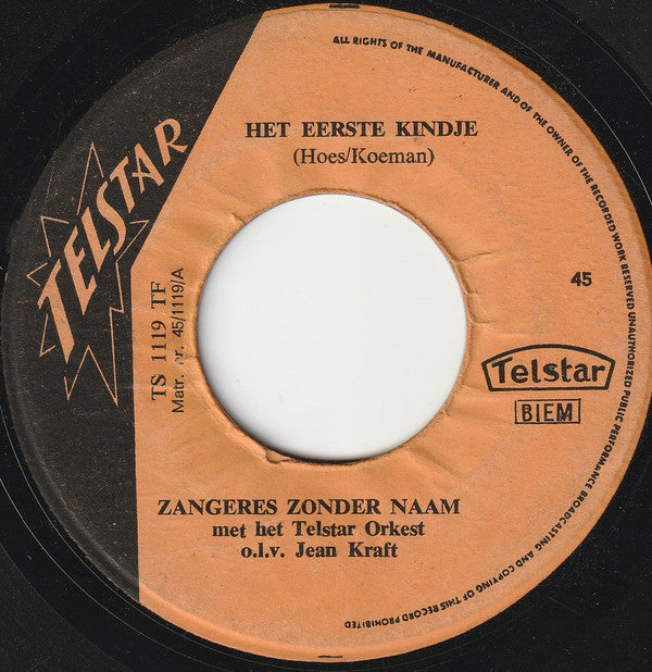 De Zangeres Zonder Naam* -Het Eerste Kindje / Berouw Komt Later
