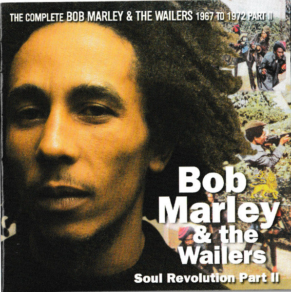 Bob Marley & The Wailers -Soul Revolution Part II