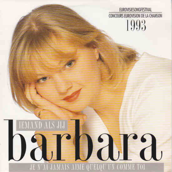 Barbara* -Iemand Als Jij / Je N'Ai Jamais Aimé Quelqu'Un Comme Toi