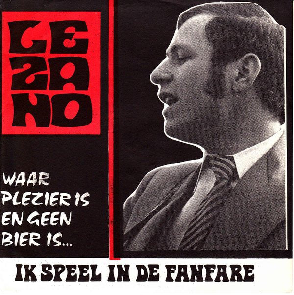 Lezano - Waar Plezier Is En Geen Bier Is