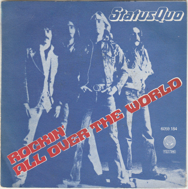 Status Quo -Rockin' All Over The World