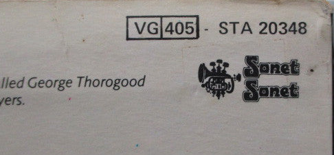 George Thorogood And The Destroyers* -George Thorogood And The Destroyers