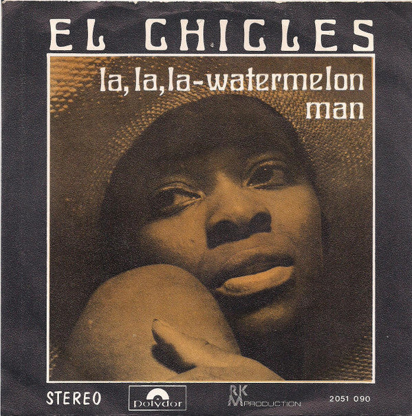El Chicles -La, La, La