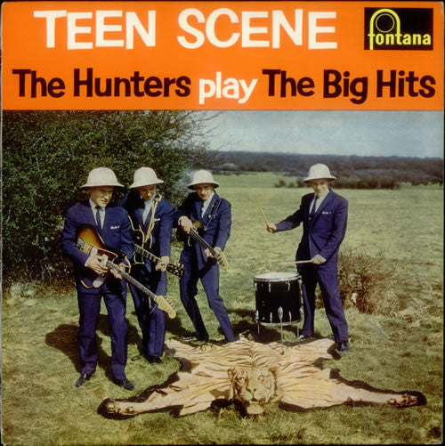 The Hunters -Teen Scene (The Hunters Play The Big Hits)