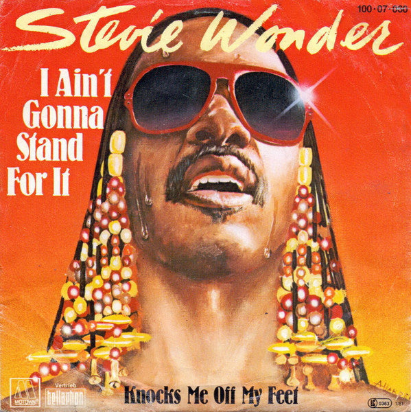 Stevie Wonder - I Ain't Gonna Stand For It