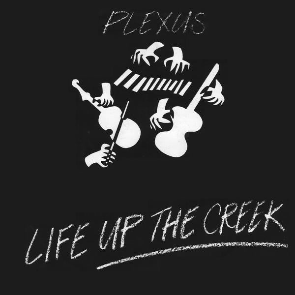 Plexus (12) - Life Up The Creek