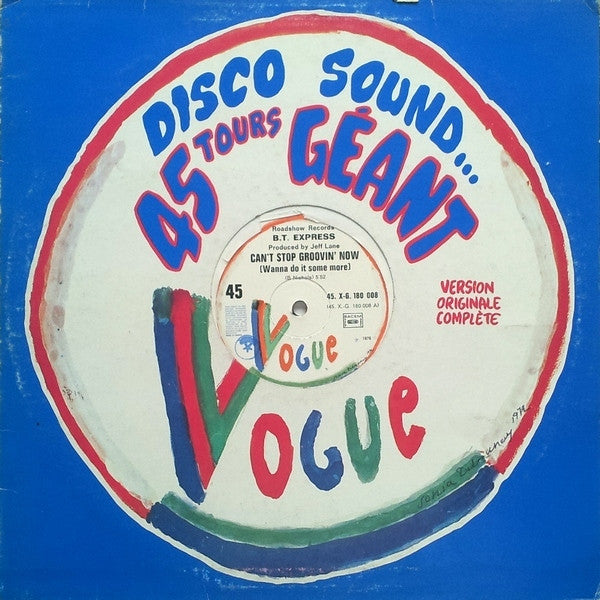 B.T. Express -Can't Stop Groovin' Now (Wanna Do It Some More)
