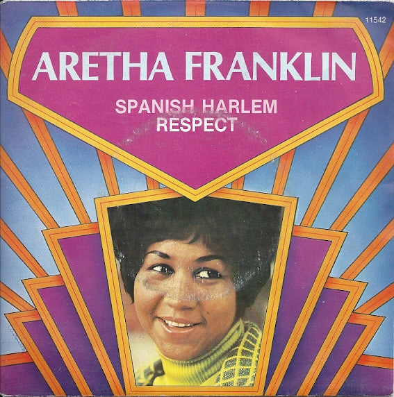 Aretha Franklin -Spanish Harlem / Respect