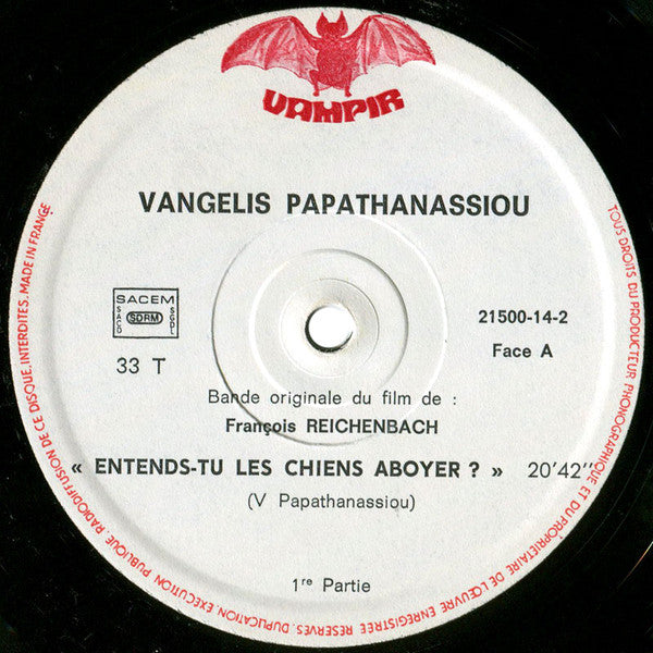 Vangelis Papathanassiou* -Entends-Tu Les Chiens Aboyer ?