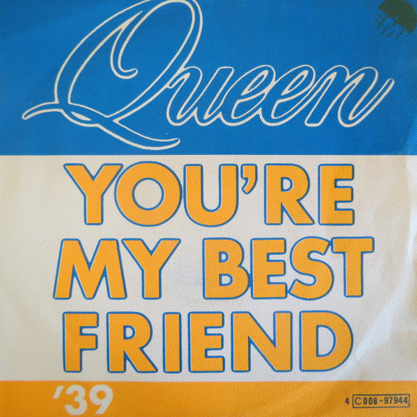 Queen -You're My Best Friend