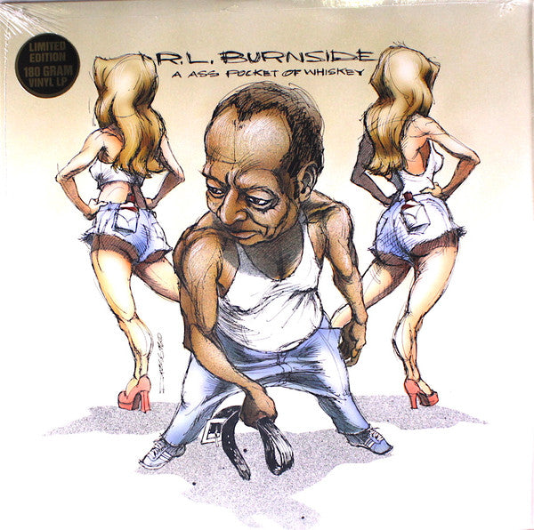 R.L. Burnside -A Ass Pocket Of Whiskey