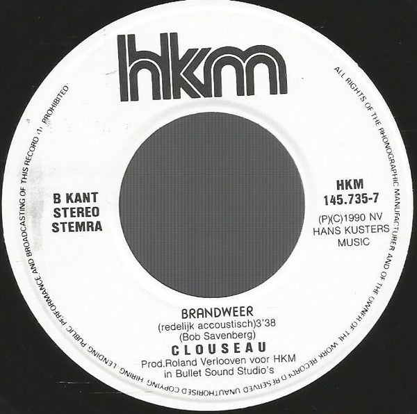 Clouseau -Wil Niet Dat Je Weggaat