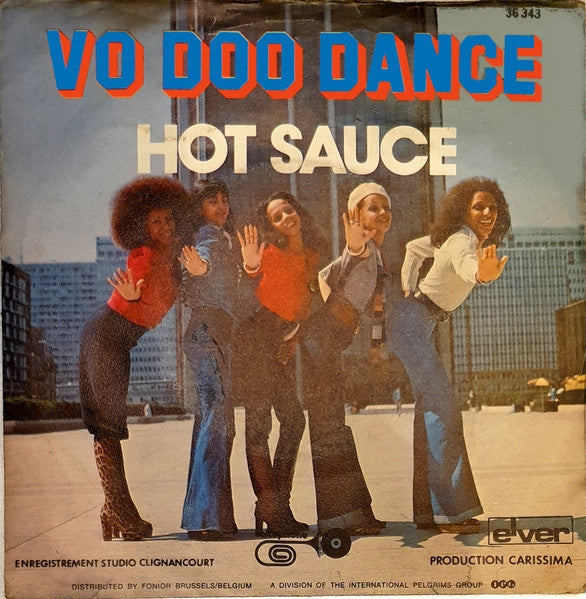Hot Sauce (3) -Vo Doo Dance