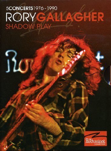 Rory Gallagher -Shadow Play - 5 Concerts 1976 - 1990