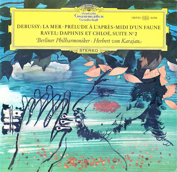Debussy* / Ravel* - Berliner Philharmoniker · Herbert von Karajan -La Mer · Prélude À L'Après-Midi D'Un Faune / Daphnis Et Chloé, Suite N° 2